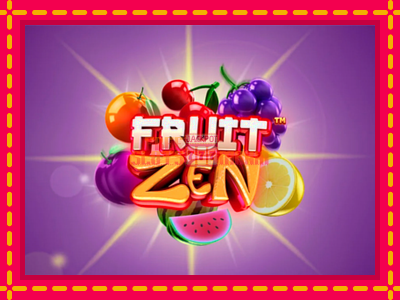 Fruit Zen - slotní stroj s jednoduchými pravidly