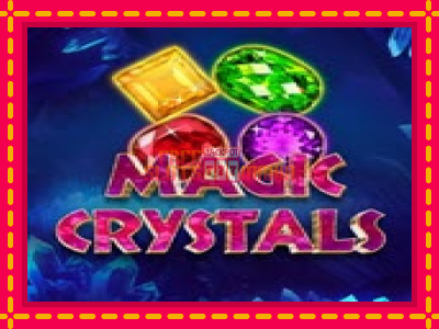 Magic Crystals - slotní stroj s jednoduchými pravidly