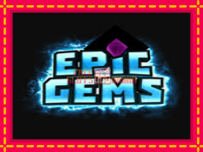 Epic Gems - slotní stroj s jednoduchými pravidly