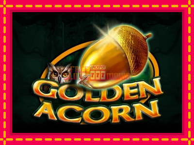 Golden Acorn - slotní stroj s jednoduchými pravidly