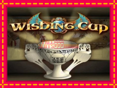 Wishing Cup - slotní stroj s jednoduchými pravidly