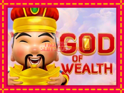 God of Wealth - slotní stroj s jednoduchými pravidly