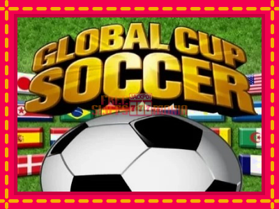 Global Cup Soccer - slotní stroj s jednoduchými pravidly