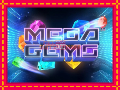 Mega Gems - slotní stroj s jednoduchými pravidly