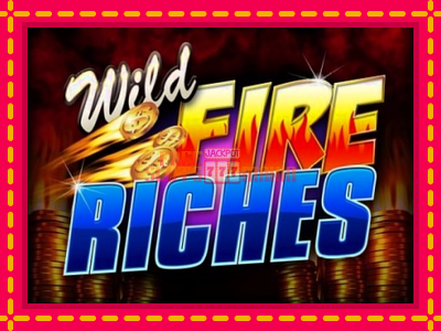 Wild Fire Riches - slotní stroj s jednoduchými pravidly