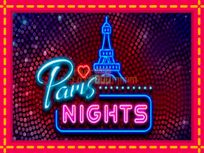 Paris Nights - slotní stroj s jednoduchými pravidly