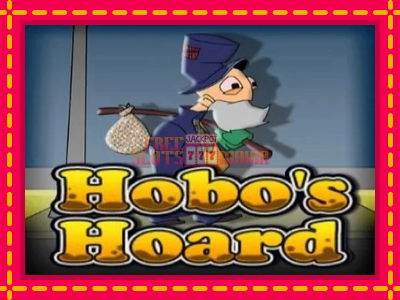 Hobo’s Hoard - slotní stroj s jednoduchými pravidly