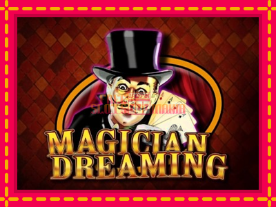 Magician Dreaming - slotní stroj s jednoduchými pravidly