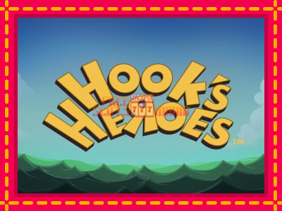 Hook’s Heroes - slotní stroj s jednoduchými pravidly