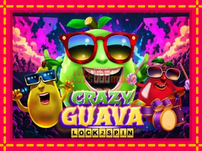 Crazy Guava Lock 2 Spin - slotní stroj s jednoduchými pravidly