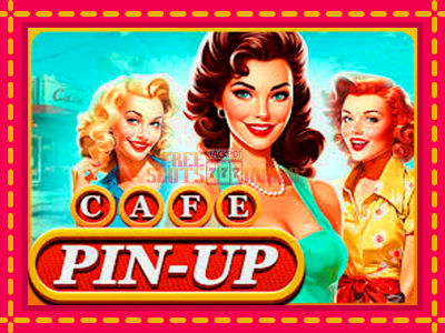 Cafe Pin-Up - slotní stroj s jednoduchými pravidly