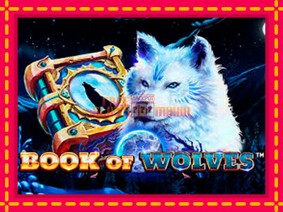 Book of Wolves - slotní stroj s jednoduchými pravidly