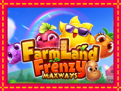 Farmland Frenzy Maxways - slotní stroj s jednoduchými pravidly