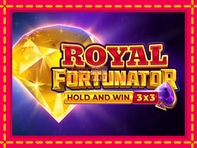 Royal Fortunator: Hold and Win - slotní stroj s jednoduchými pravidly