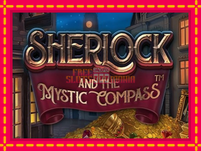 Sherlock and the Mystic Compass - slotní stroj s jednoduchými pravidly