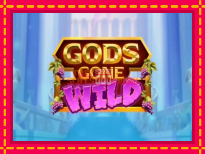 Gods Gone Wild - slotní stroj s jednoduchými pravidly