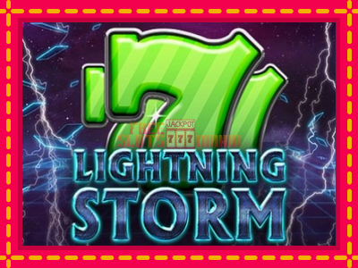 Lightning Storm - slotní stroj s jednoduchými pravidly