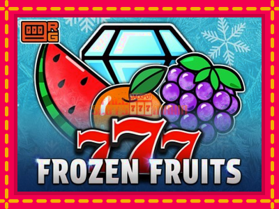 777 Frozen Fruits - slotní stroj s jednoduchými pravidly