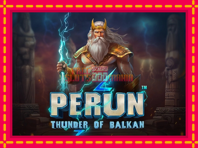 Perun - Thunder of Balkan - slotní stroj s jednoduchými pravidly