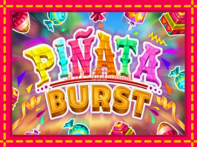 Pinata Burst - slotní stroj s jednoduchými pravidly