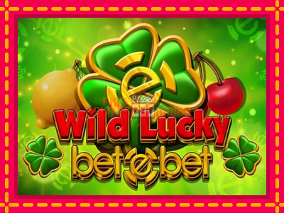 Wild Lucky Betebet - slotní stroj s jednoduchými pravidly