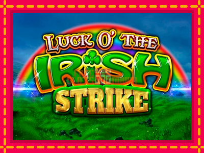 Luck O The Irish Strike - slotní stroj s jednoduchými pravidly