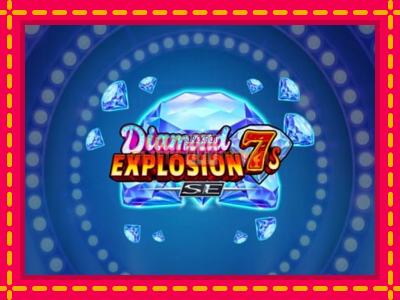 Diamond Explosion 7s SE - slotní stroj s jednoduchými pravidly