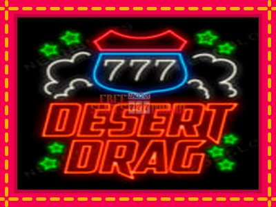 Desert Drag - slotní stroj s jednoduchými pravidly