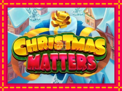 Christmas Matters - slotní stroj s jednoduchými pravidly