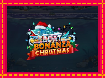 Boat Bonanza Christmas - slotní stroj s jednoduchými pravidly