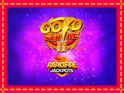 Gold Strike II Rapid Fire Jackpots - slotní stroj s jednoduchými pravidly