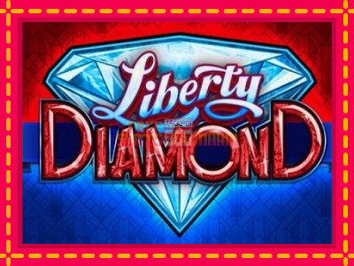 Liberty Diamond - slotní stroj s jednoduchými pravidly