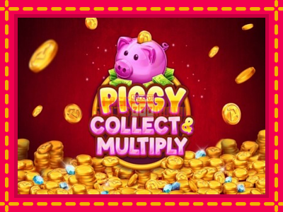 Piggy Collect & Multiply - slotní stroj s jednoduchými pravidly