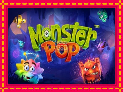 Monster Pop - slotní stroj s jednoduchými pravidly