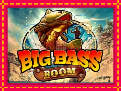 Big Bass Boom - slotní stroj s jednoduchými pravidly