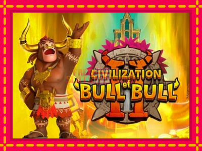 Civilization of Bull Bull II - slotní stroj s jednoduchými pravidly