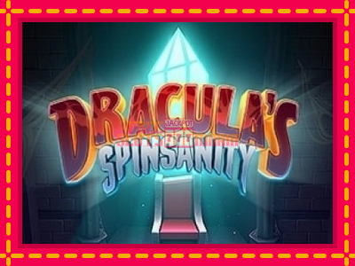 Draculas Spinsanity - slotní stroj s jednoduchými pravidly