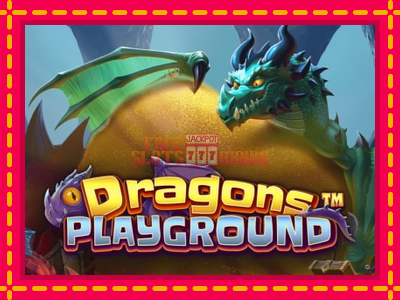 Dragons Playground - slotní stroj s jednoduchými pravidly