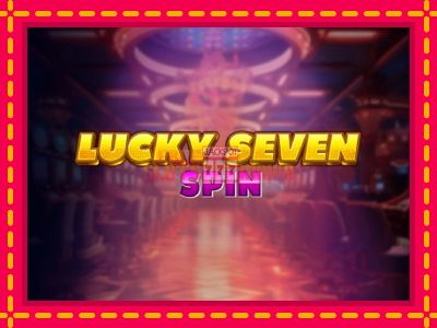 Lucky Seven Spin - slotní stroj s jednoduchými pravidly