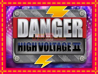 Danger High Voltage II - slotní stroj s jednoduchými pravidly