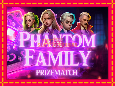 Phantom Family PrizeMatch - slotní stroj s jednoduchými pravidly