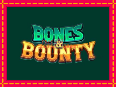 Bones & Bounty - slotní stroj s jednoduchými pravidly