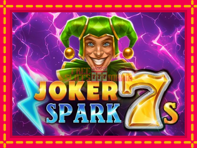 Joker Spark 7s - slotní stroj s jednoduchými pravidly