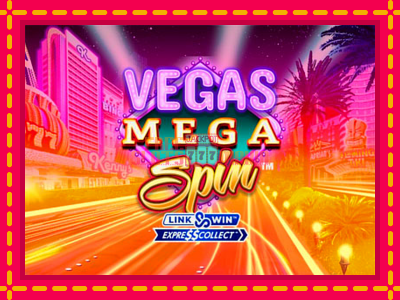 Vegas Mega Spin - slotní stroj s jednoduchými pravidly