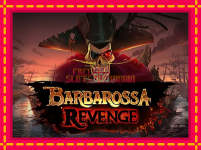 Barbarossa Revenge - slotní stroj s jednoduchými pravidly