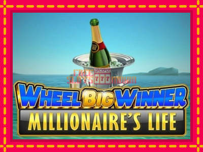 Wheel Big Winner Millionaires Life - slotní stroj s jednoduchými pravidly