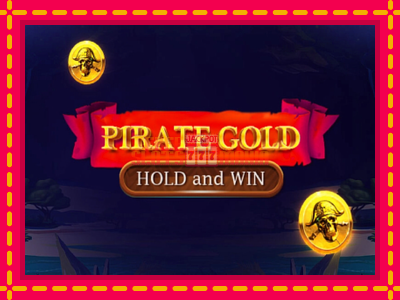 Pirate Gold Hold and Win - slotní stroj s jednoduchými pravidly