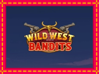 Wild West Bandits - slotní stroj s jednoduchými pravidly