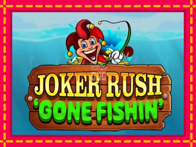 Joker Rush Gone Fishin - slotní stroj s jednoduchými pravidly