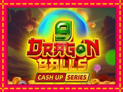 9 Dragon Balls - slotní stroj s jednoduchými pravidly